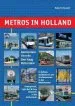 Audiobook Metros in Holland: Underground, Light Rail and Tram Networks in the Netherlands author Robert Schwandl