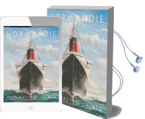 Normandie: France'S Legendary art Deco Ocean Liner Audiobook download free by John Maxtone Graham