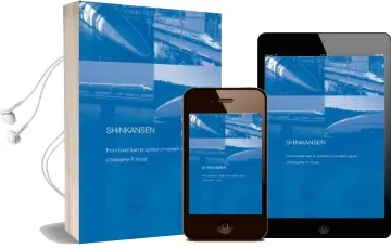 Shinkansen: From Bullet Train to Symbol of Modern Japan Audiobook download free by Christopher Hood
