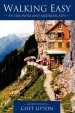 Audiobook Walking Easy: In the Swiss and Austrian Alps author Chet Lipton