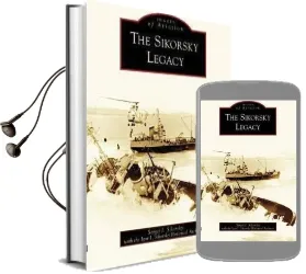 Sikorsky Legacy Audiobook download free by Sergei I Sikorsky