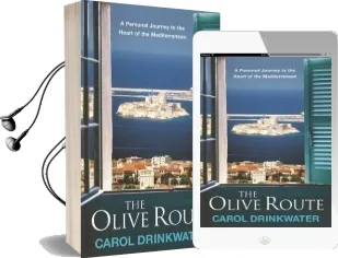 The Olive Route: A Personal Journey to the Heart of the Mediterranean Audiobook download free by Carol Drinkwater