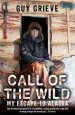Audiobook Call of the Wild: My Escape to Alaska author Guy Grieve