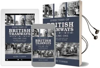 Directory of British Tramways Volume one: Southern England and the Channel Islands Audiobook download free by Keith Turner