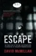 Audiobook Escape: The True Story of the Only Westerner Ever to Break out of Thailand'Sbangkok Hilton author David Mcmillan
