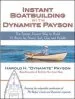 Audiobook Instant Boatbuilding With Dynamite Payson author Harold Payson