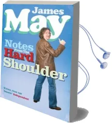Notes From the Hard Shoulder Audiobook download free by James May