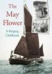 Audiobook The may Flower: A Barging Childhood author Nick Ardley