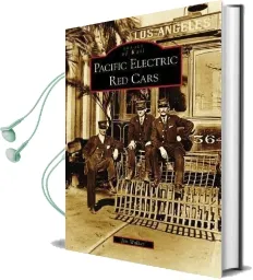 Pacific Electric red Cars Audiobook download free by Jim Walker