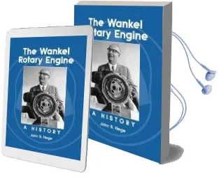 The Wankel Rotary Engine: A History Audiobook download free by John B. Hege
