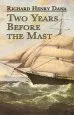 Audiobook Two Years Before the Mast: A Personal Narrative author Richard Henry Dana