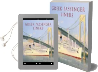 Greek Passenger Liners Audiobook download free by William H. Miller