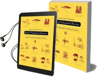 The Conde Nast Traveler Book of Unforgettable Journeys: Great Writers on Great Places Audiobook download free by Various