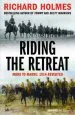 Audiobook Riding the Retreat: Mons to the Marne 1914 Revisited author Richard Holmes