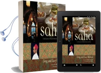 Saha: A Chef'S Journey Through Lebanon and Syria [Middle Eastern Cookbook, 150 Recipes] Audiobook download free by Greg Malouf