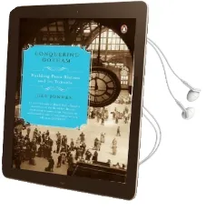 Conquering Gotham: Building Penn Station and its Tunnels Audiobook download free by Dr Jill Jonnes