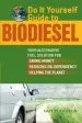 Audiobook Do it Yourself Guide to Biodiesel: Your Alternative Fuel Solution for Saving Money, Reducing oil Dependency, and Helping the Planet author Guy Purcella