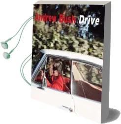 Drive Audiobook download free by Andrew Bush
