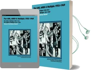 Fiat 600, 600D & Multipla 1955-1969 Owners Workshop Manual Audiobook download free by Autobooks