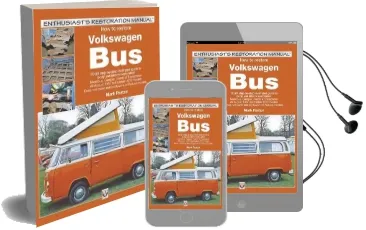 How to Restore Volkswagen (Bay Window) bus: Enthusiast'S Restoration Manual Audiobook download free by Mark Paxton