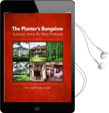 Planter'S Bungalow: A Journey Down the Malay Peninsula Audiobook download free by Peter Jenkins