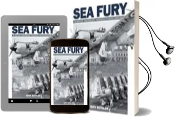 Sea Fury: In British, Australian, Canadian & Dutch Service Audiobook download free by Tony Buttler