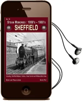 Sheffield: No. 15: Including Sheffield Midland, Victoria, Great Central and Midland Main Lines Audiobook download free by Keith R. Pirt