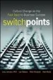 Audiobook Switchpoints: Culture Change on the Fast Track to Business Success author Judy Johnson