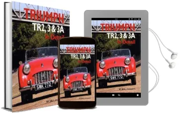 Triumph Tr2, 3 and 3a in Detail Audiobook download free by Bill Piggott