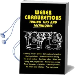 Weber Carburettors Tuning Tips and Techniques Audiobook download free by John Passini