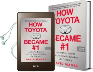 How Toyota Became #1: Leadership Lessons From the World'S Greatest car Company Audiobook download free by David Magee