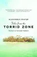 Audiobook Tales From the Torrid Zone: Travels in the Deep Tropics author Alexander Frater