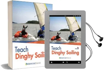 Teach Dinghy Sailing Audiobook download free by Gaz Harrison
