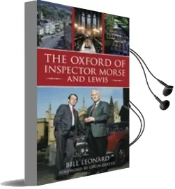 The Oxford of Inspector Morse and Lewis Audiobook download free by Bill Leonard