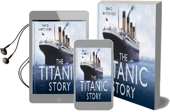 The Titanic Story Audiobook download free by David Hutchings