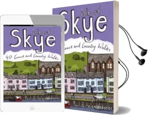 Isle of Skye: 40 Coast and Country Walks Audiobook download free by Paul Webster