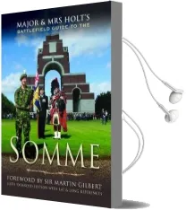 Major and mrs Holt'S Battlefield Guide to the Somme Audiobook download free by Tonie Holt