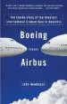 Audiobook Boeing Versus Airbus: The Inside Story of the Greatest International Competition in Business author John Newhouse