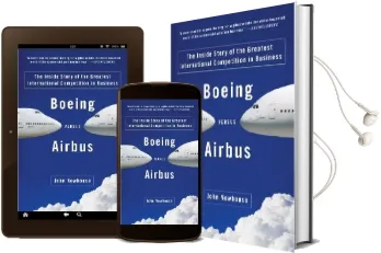 Boeing Versus Airbus: The Inside Story of the Greatest International Competition in Business Audiobook download free by John Newhouse