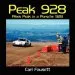 Audiobook Peak 928: Pikes Peak in a Porsche 928 author Carl Fausett