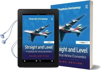 Straight and Level: Practical Airline Economics Audiobook download free by Stephen Holloway