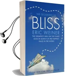 The Geography of Bliss Audiobook download free by Eric Weiner