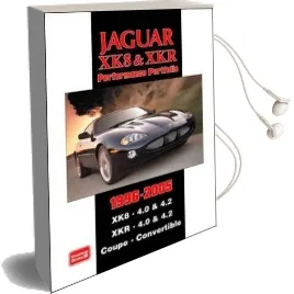 Jaguar xk8 and xkr Performace Portfolio 1996-2005: Xk8. 4.0 & 4.2 Xkr. 4.0 and 4.2 Coupe. Convertible Audiobook download free by R. M. Clarke