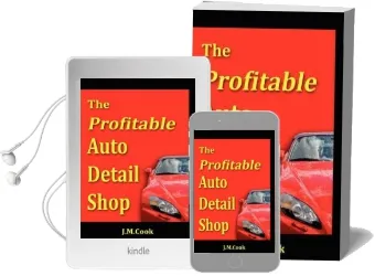 The Profitable Auto Detail Shop - how to Start and run a Successful Auto Detailing Business Audiobook download free by Jennifer M Cook