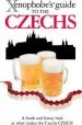 Audiobook The Xenophobe'S Guide to the Czechs author Petr Stastny