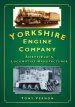 Audiobook The Yorkshire Engine Company: Sheffield'S Locomotive Manufacturer author Tony Vernon