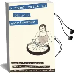 A Rough Guide to Bicycle Maintenience Audiobook download free by Shelley Jackson