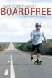 Audiobook Boardfree: The Story of an Incredible Skateboard Journey Across Australia author Dave Cornthwaite