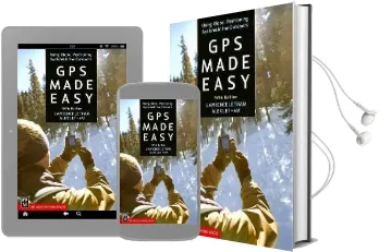 Gps Made Easy: Using Global Positioning Systems in the Outdoors Audiobook download free by Lawrence Letham