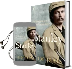 Stanley: Africa'S Greatest Explorer Audiobook download free by Tim Jeal